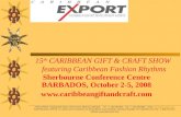 Caribbean Gift & Craft Show  Featuring Caribbean Fashion Rhythms