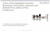 Summary of Broadcast, Interactive, Internet and Hybrid TV in Africa (TVA) Conference