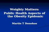 Public Health Aspects Of The Obesity Epidemic