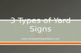 3 Types of Yard Signs