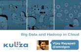 Big Data and Hadoop in Cloud - Leveraging Amazon EMR