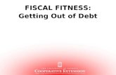 FISCAL FITNESS: Getting Out of Debt