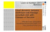 Mike burrows   level demand, balance workload and manage schedule risk with classes of service