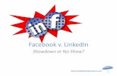 Facebook v LinkedIn   Showdown or No-show