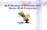 MLM Mastery: 5 Traits of a Master Prospector