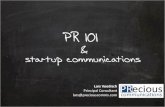 PR 101 - Communications for Startups and Entrepreneurs
