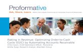 Raking in Revenue: Optimizing Order-to-Cash Cycle (O2C) by Automating Accounts Receivable