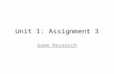 Unit 1 activity 3 game research-