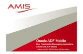 ADF Mobile: Best Practices for Developing Applications with Oracle ADF Mobile - Luc Bors