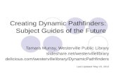 Creating Dynamic Pathfinders: Subject Guides of the Future