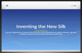 Inventing the new silk slideshare