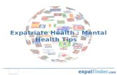 Expatriate health - Mental health tips