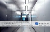 Brennan Mid-Market Insight Series - Spotlight Virtualisation