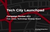 Tech City Launchpad Campaign Review v2.1