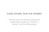 Чурюканов Вячеслав, “Code simple, but not simpler”