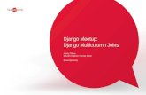 Django Meetup: Django Multicolumn Joins