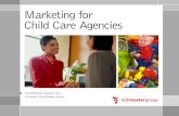 Marketing For Child Care Agencies