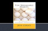 Ten Breakable Habits - to creating a remarkable presentation