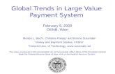 Global Trends in Large Value Payment Systems