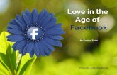 Love in the Age of Facebook