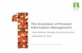 The Evolution of Product Information Management; Hope Gladney, 1WorldSync