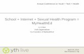 School + Internet + Tailored Sexual Health Program = MyHealthEd