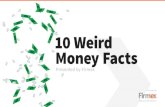 10 Weird Money Facts