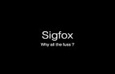 Sigfox - Why all the fuss