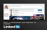 Start a Conversation with Mentions on LinkedIn