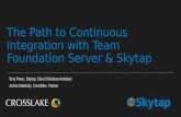 Path to Continuous Integration with MS-TFS and Skytap