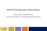 NATCO Moderator Orientation