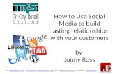 How to Use Social Media to Build Lasting Relationships with Your Customers