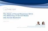 Altimeter - State of social business 2013 report: The Maturing of Social Media into Social Business - November 2013