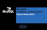2012 09 MariaDB Boston Meetup - MariaDB 是 Mysql 的替代者吗