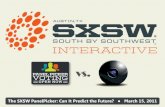 SXSW PanelPicker Panel Presentation - 3.15.11
