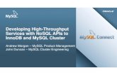 Developing high-throughput services with no sql ap-is to innodb and mysql cluster