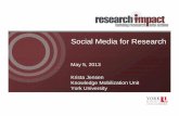 Social Media for Research CAURA 2013
