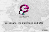 Europeana, the Commons and CC0 - Copenhagen, Dec 2012