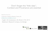 Eagle Bioinformatics Symposium: 4. Philippe Rocca-Serra: Don't Forget the Small Data: Experimental Metadate Tracking Using the ISA Infrastructure