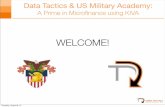Microfinance : Data Tactics and USMA West Point Summer Camp 2013