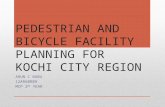 Pedestrian and Bicycle facility planning for kochi city region, part 2  data collection