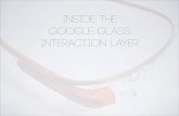 Inside the Google Glass Interaction Layer — Presentation given at the Qualcomm Research Center (San Diego)