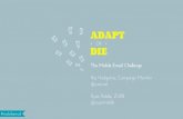 Adapt or Die: The Mobile Email Challenge