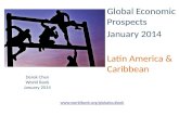 Global Economic Prospects Latin America and the Caribbean January 2014 World Bank