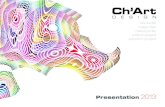 Ch'Art Design - Presentation 2013 ENG