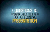 Seven Questions to Knowing your Audience for Effective Presentation