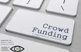 Crowdfunding: A Compilation of Interesting Crowdfunded Projects