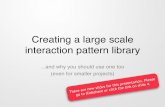 Creating a large scale interaction pattern library