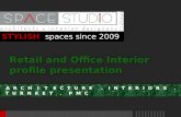 Space Studio Chennai - Retail & Office interior presentation