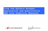 Find The Balance Between Qualitative And Quantitative Web Site Usability Measures
